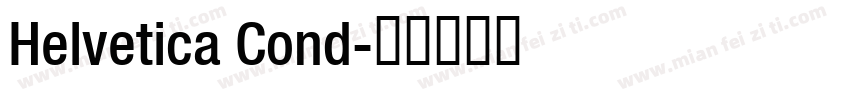 Helvetica Cond字体转换